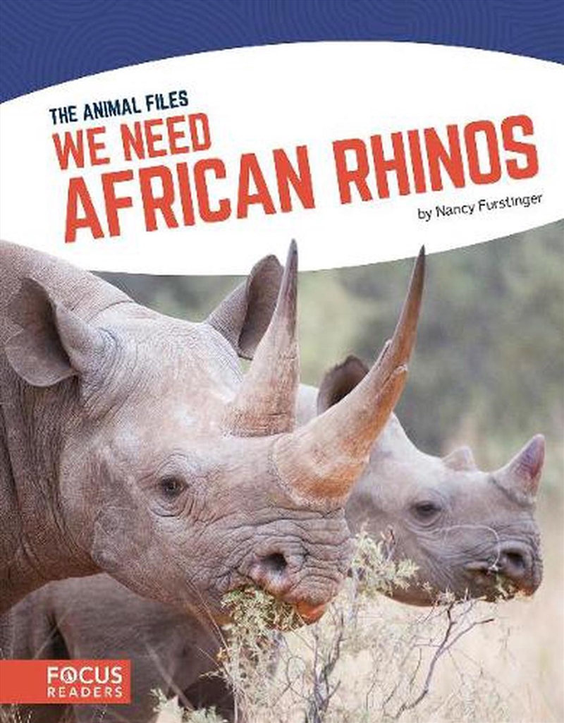 Animal Files: We Need African Rhinos/Product Detail/Childrens