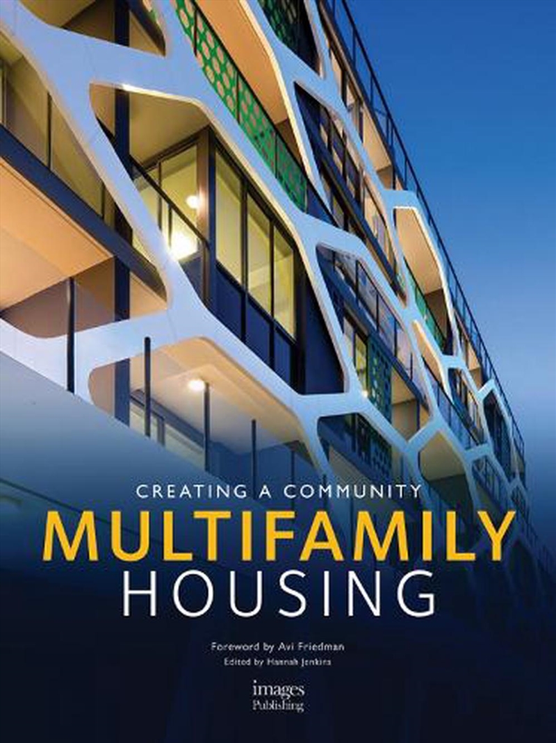 Multifamily Housing: Creating a Community/Product Detail/Architecture