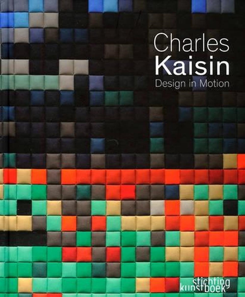 Charles Kaisin: Design in Motion!/Product Detail/Art