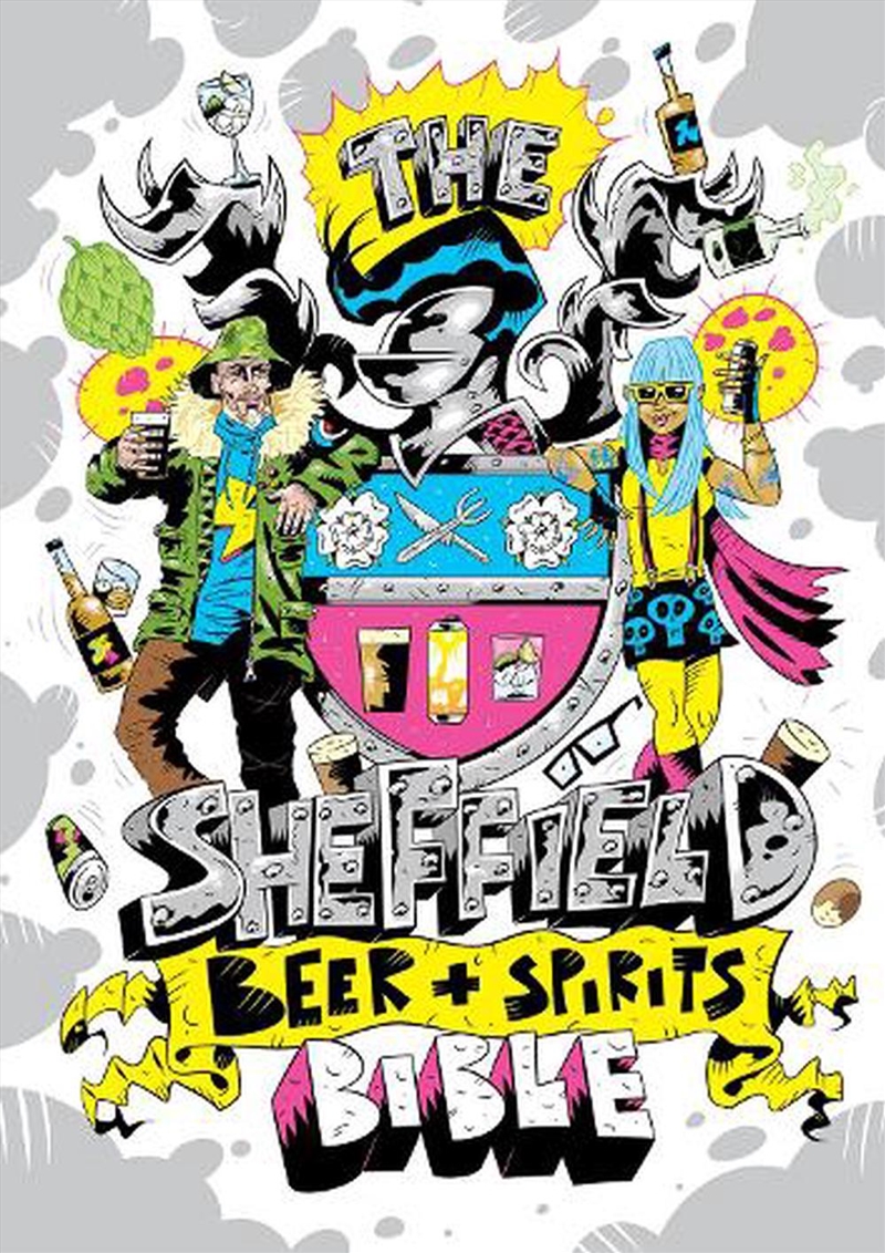 Sheffield Beer and Spirit Bible/Product Detail/Recipes, Food & Drink