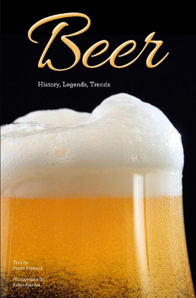 Beer: History, Legends, Trends/Product Detail/Recipes, Food & Drink
