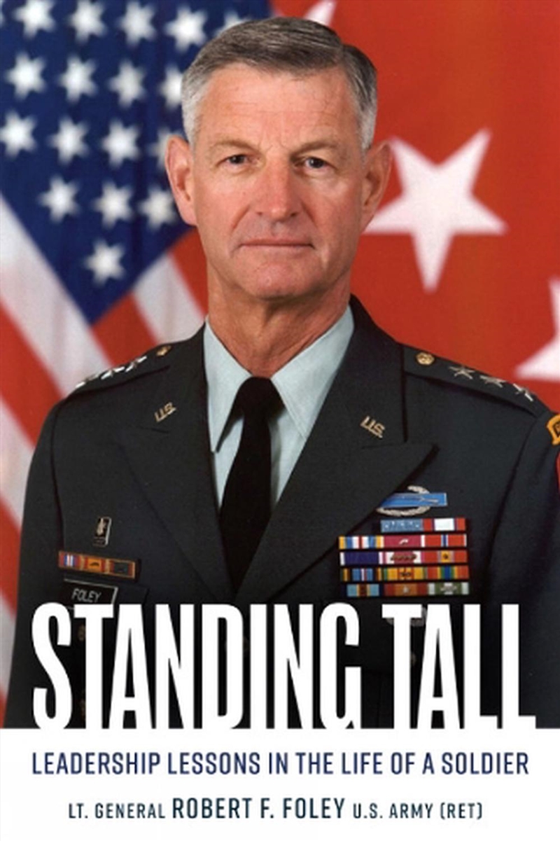 Standing Tall: Leadership Lessons in the Life of a Soldier/Product Detail/Biographies & True Stories
