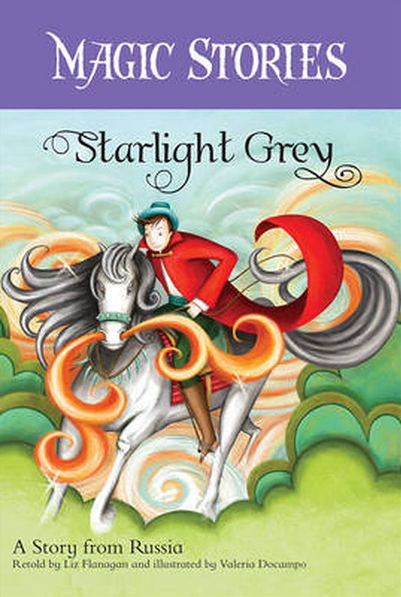 Starlight Grey: A Story from Russia: Magic Stories 1/Product Detail/Early Childhood Fiction Books