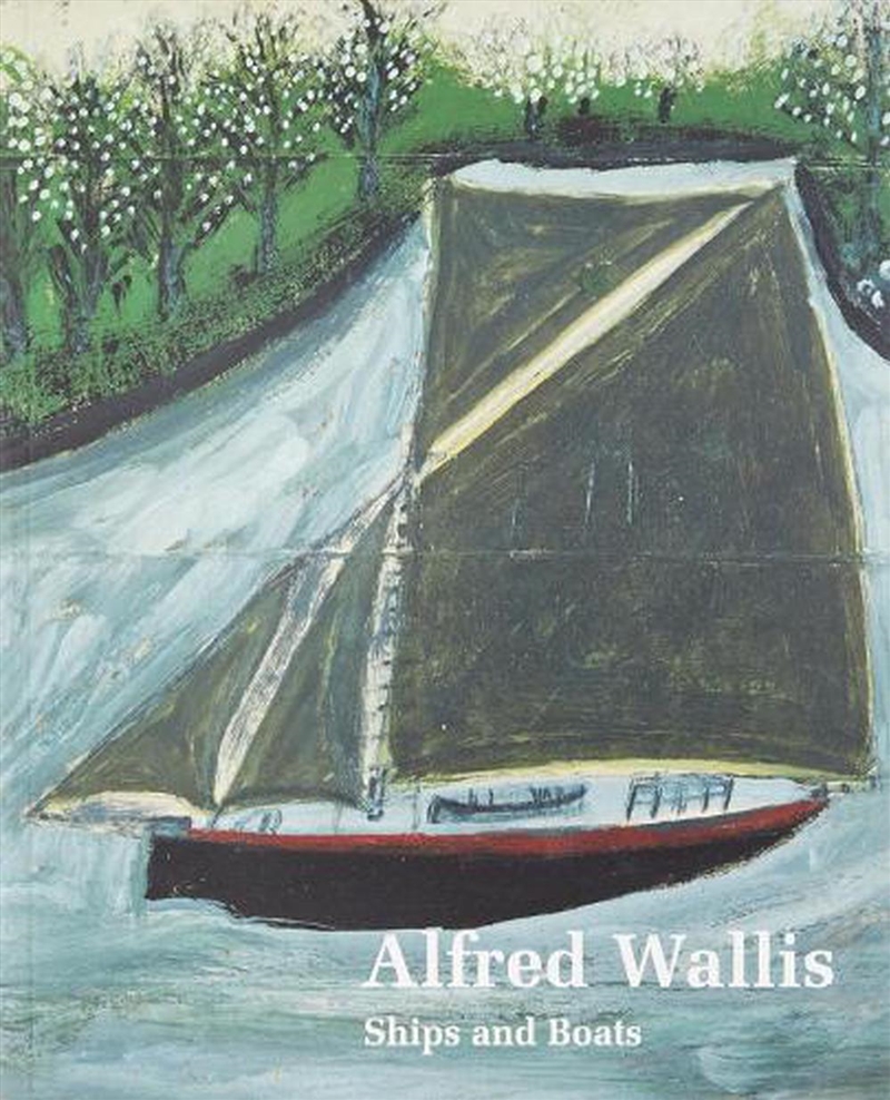 Alfred Wallis Ships & Boats/Product Detail/Reading
