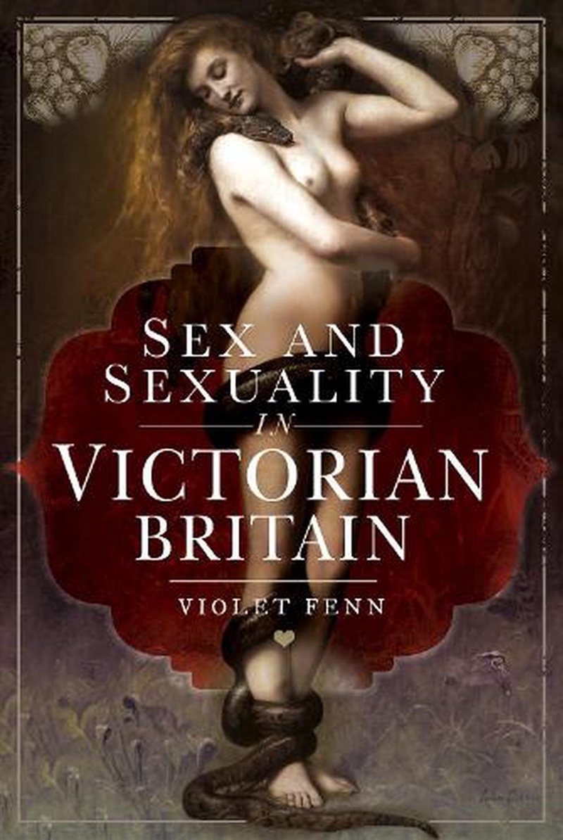 Sex and Sexuality in Victorian Britain/Product Detail/History