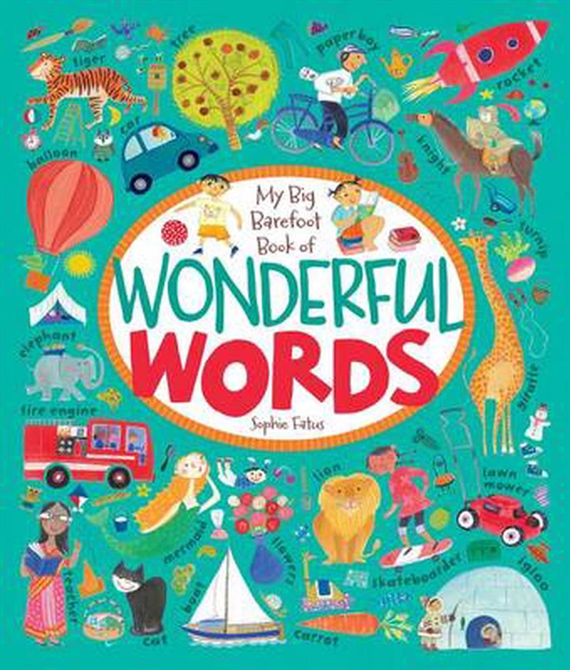 My Big Barefoot Book of Wonderful Words/Product Detail/Early Childhood Fiction Books