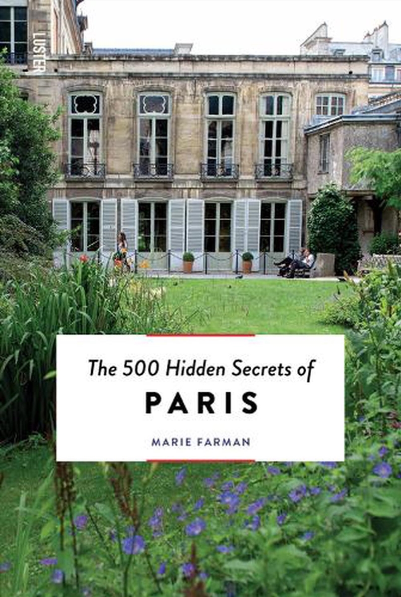 500 Hidden Secrets of Paris/Product Detail/Travel & Holidays