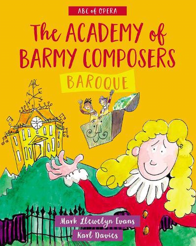 ABC of Opera: The Academy of Barmy Composers: Baroque/Product Detail/Childrens