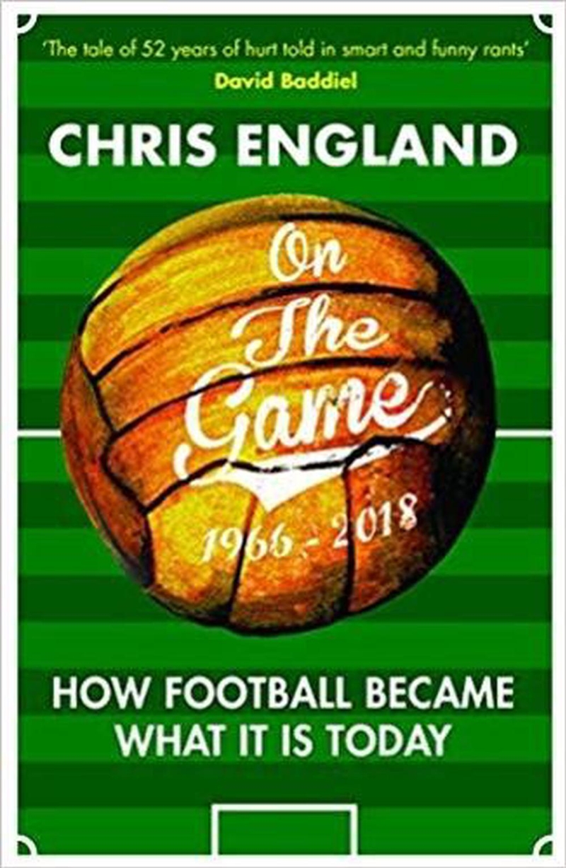On the Game: The Story of Modern Football in 50 Amusing Rants/Product Detail/Sport & Recreation