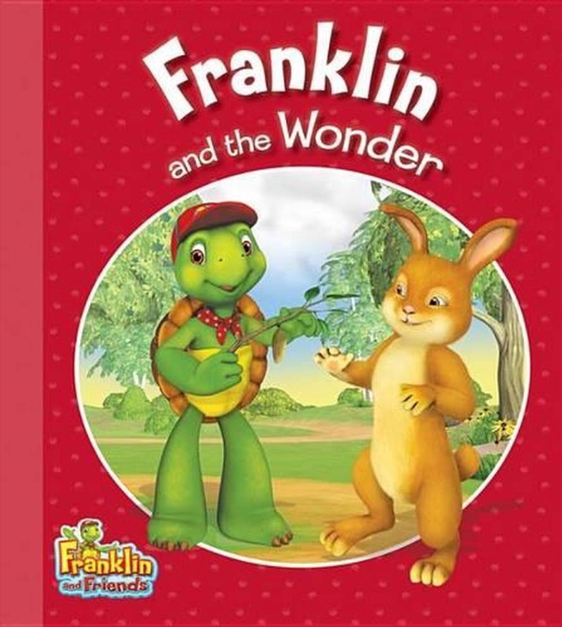 Franklin and the Wonder/Product Detail/Early Childhood Fiction Books