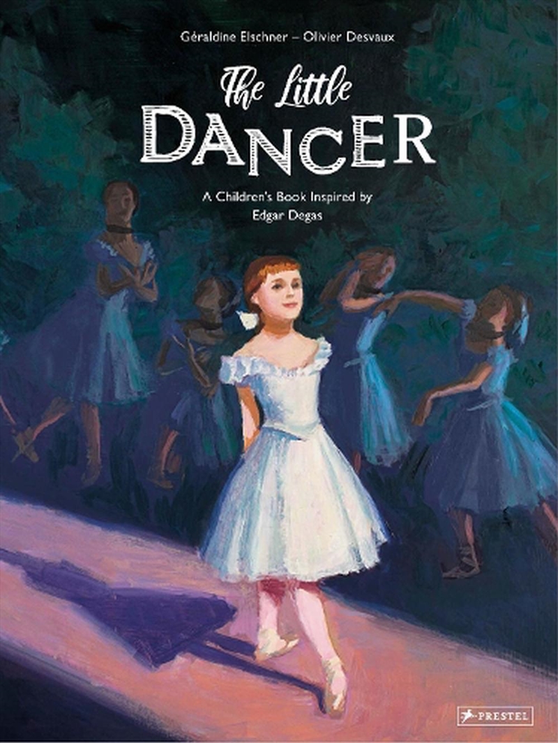Little Dancer: A Children's Book Inspired by Edgar Degas/Product Detail/Early Childhood Fiction Books