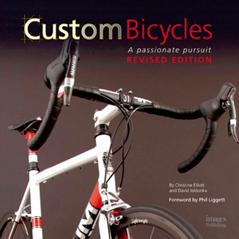 Custom Bicycles: A Passionate Pursuit/Product Detail/Reading
