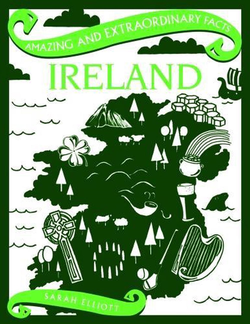 Amazing & Extraordinary Facts: Ireland/Product Detail/History