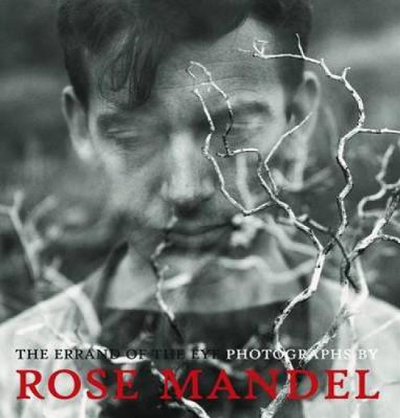 The Errand of the Eye. Rose Mandel/Product Detail/Photography