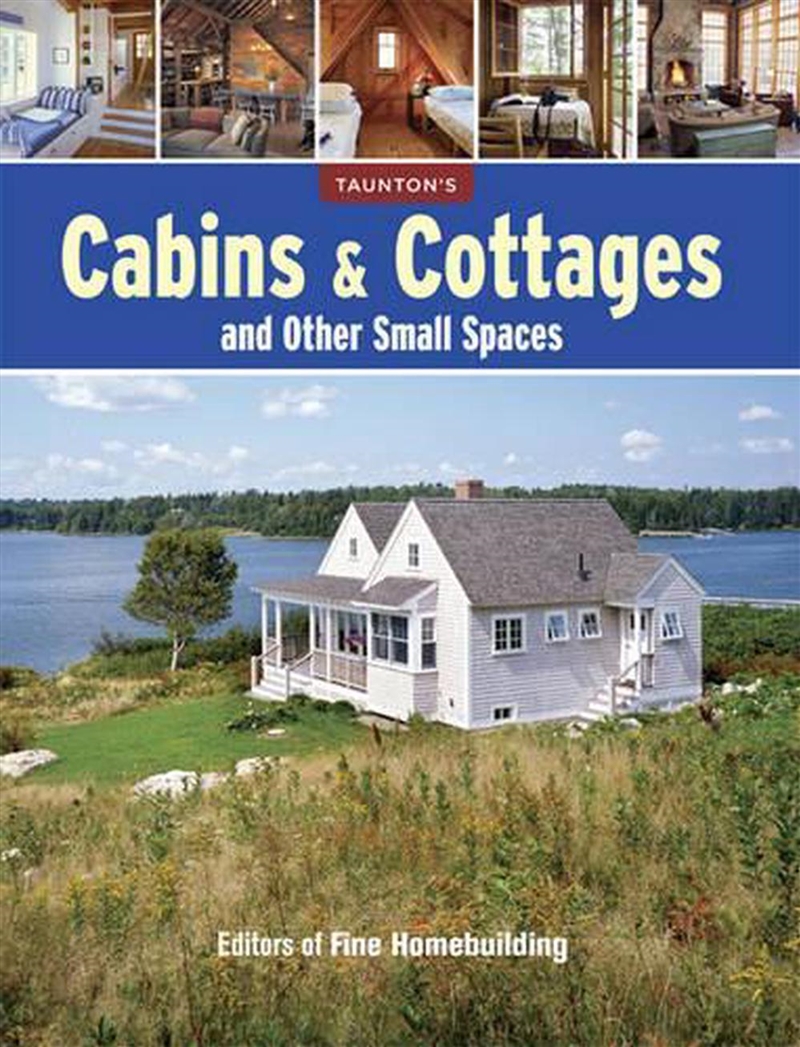 Cabins & Cottages and Other Small Spaces/Product Detail/House and Home Design