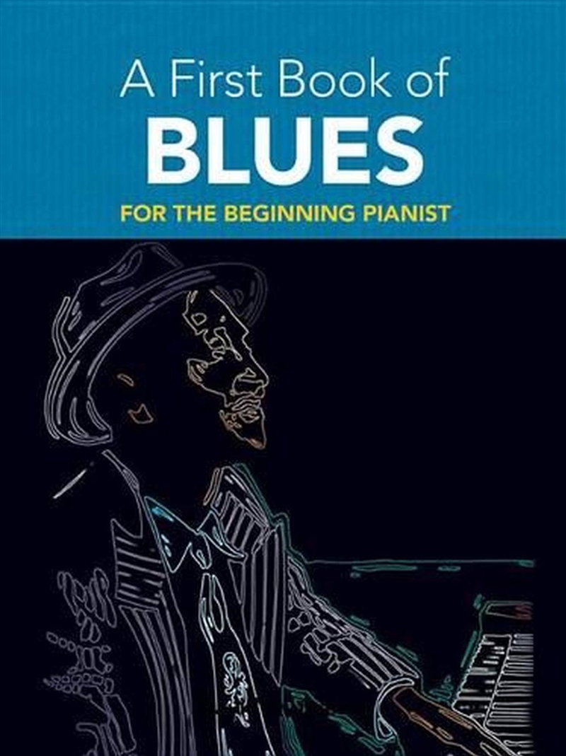 First Book of Blues: For the Beginning Pianist/Product Detail/Arts & Entertainment