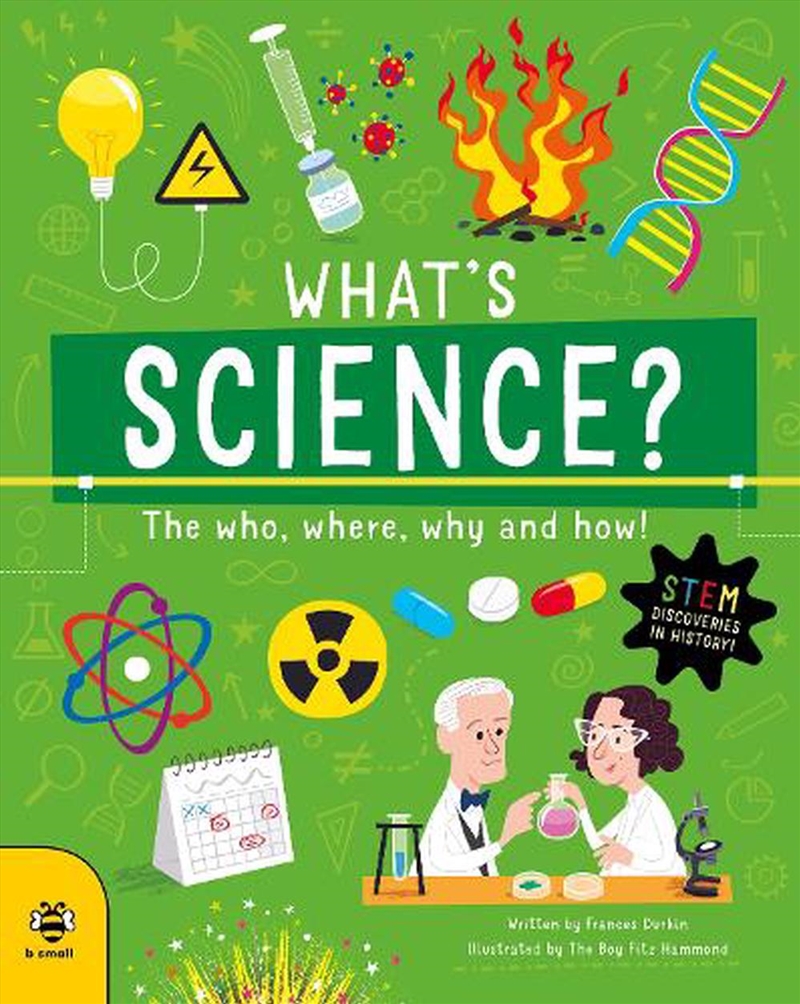 What's Science?: The Who, Where, Why and How!/Product Detail/Childrens