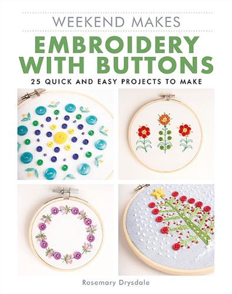 Weekend Makes: Embroidery with Buttons/Product Detail/Crafts & Handiwork