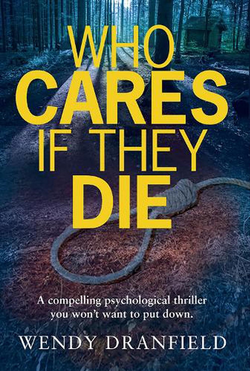 Who Cares If They Die/Product Detail/Thrillers & Horror Books