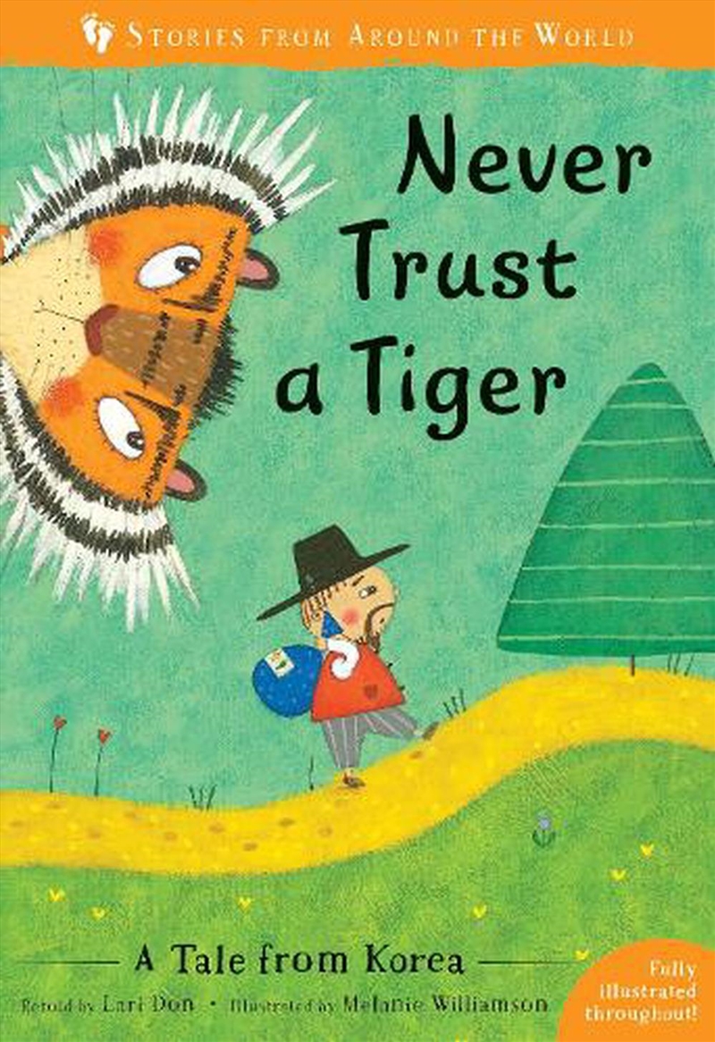 Never Trust a Tiger: A Tale from Korea/Product Detail/Childrens Fiction Books
