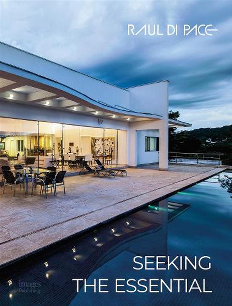 Raul di Pace: Seeking the Essential/Product Detail/Architecture