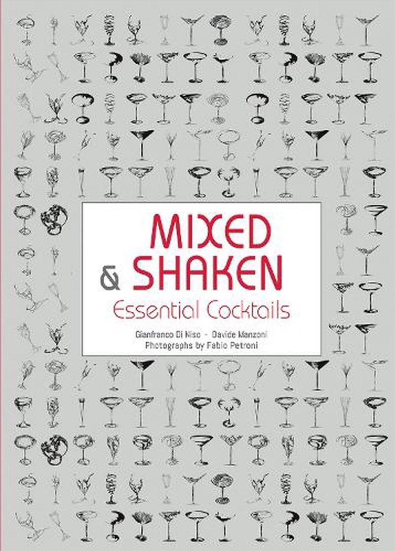 Mixed and Shaken: Essential Cocktails/Product Detail/Recipes, Food & Drink