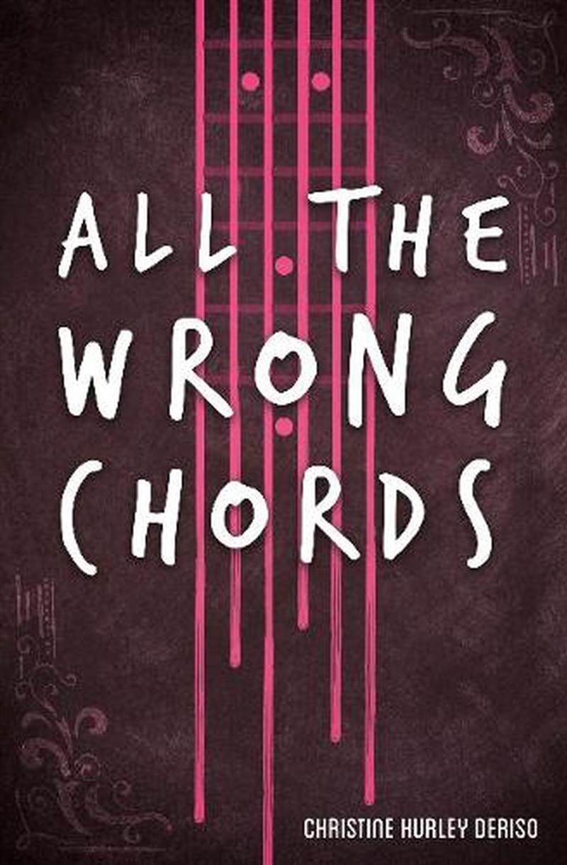 All the Wrong Chords/Product Detail/Childrens Fiction Books