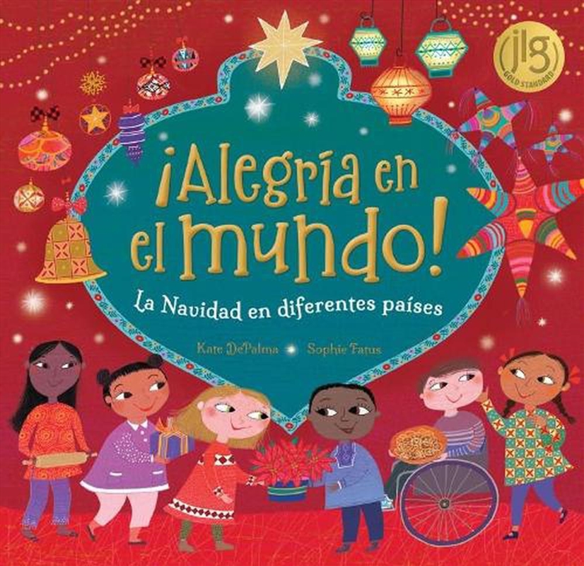 Alegria en el mundo!: La Navidad en diferentes (Spanish Edition)/Product Detail/Childrens
