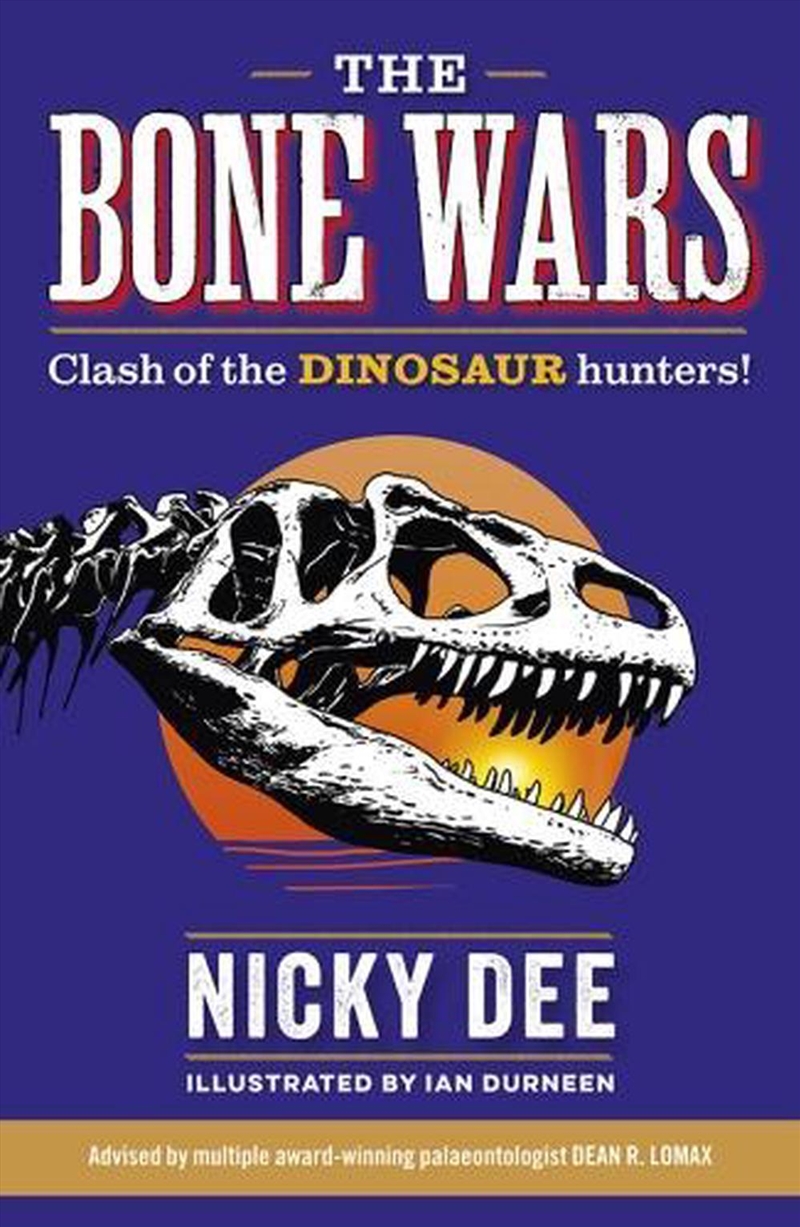 Bone Wars: Clash of the DINOSAUR Hunters/Product Detail/Childrens
