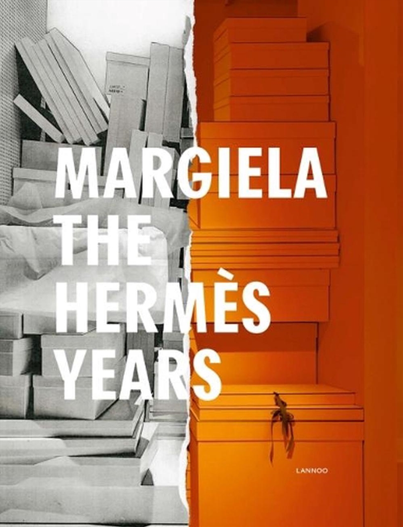 Margiela: The Hermes Years/Product Detail/Fashion & Style Guides