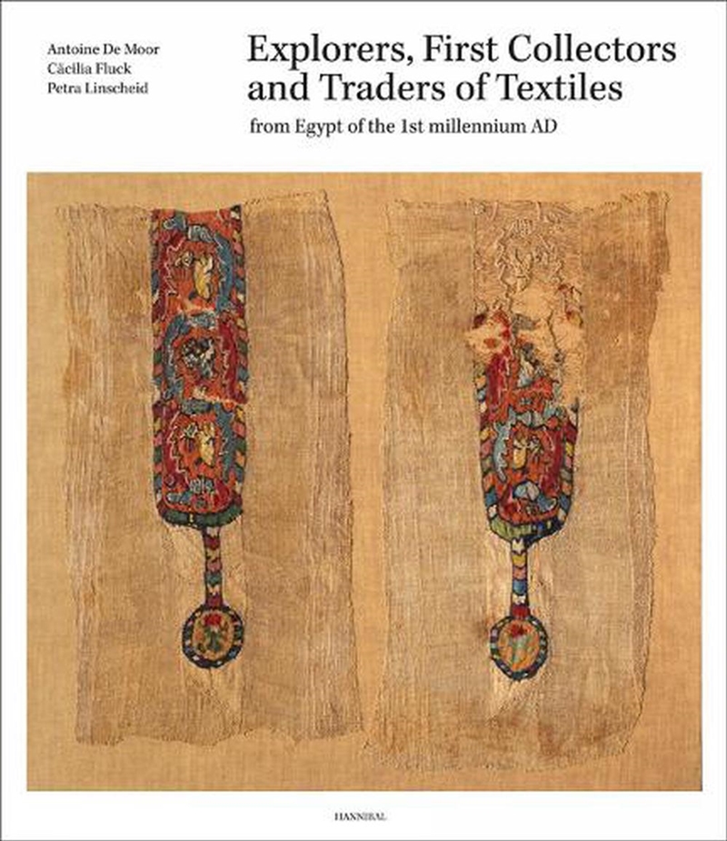 Explorers, First Collectors and Traders of Textiles: From Egypt of the 1st millennium AD/Product Detail/Adult Books