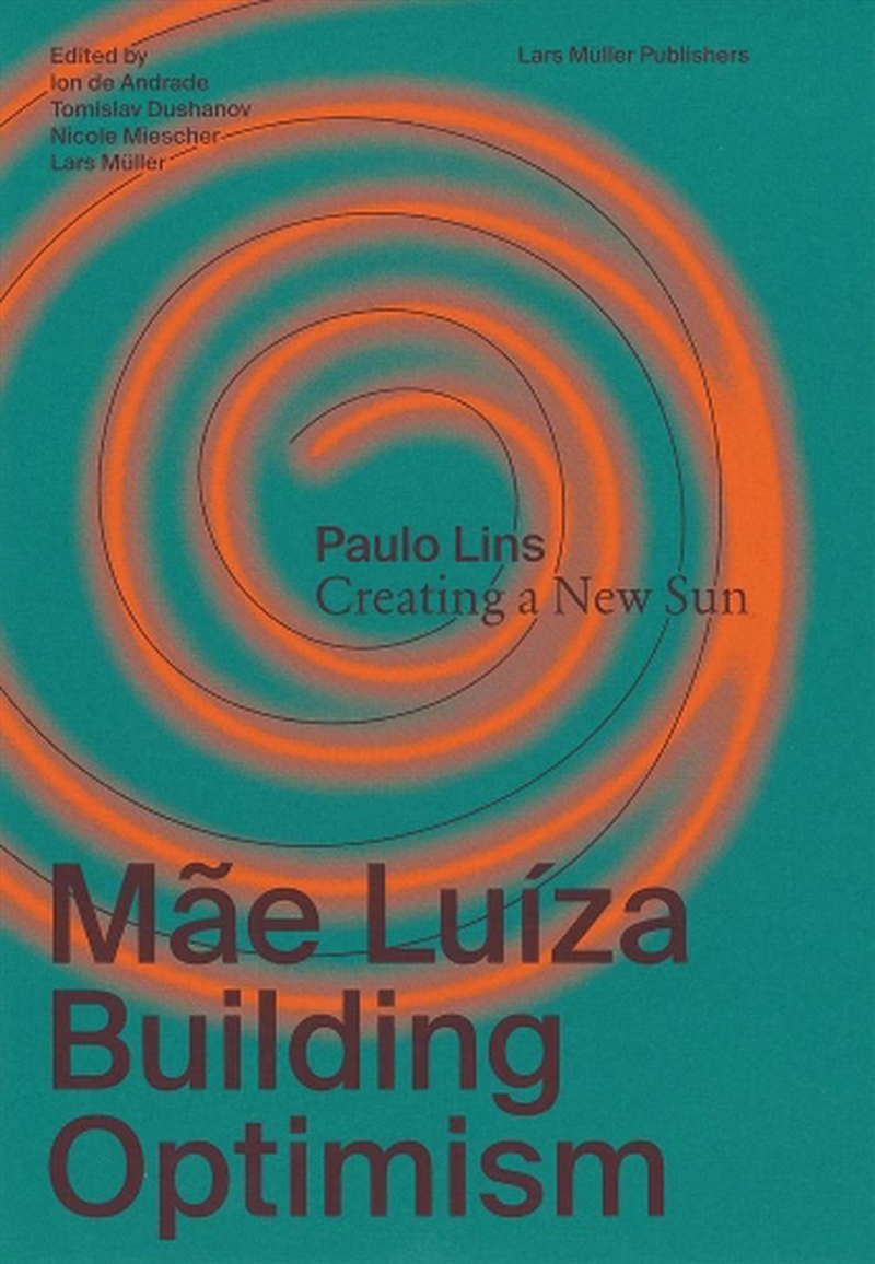 Mae Luiza: Building Optimism/Product Detail/Architecture