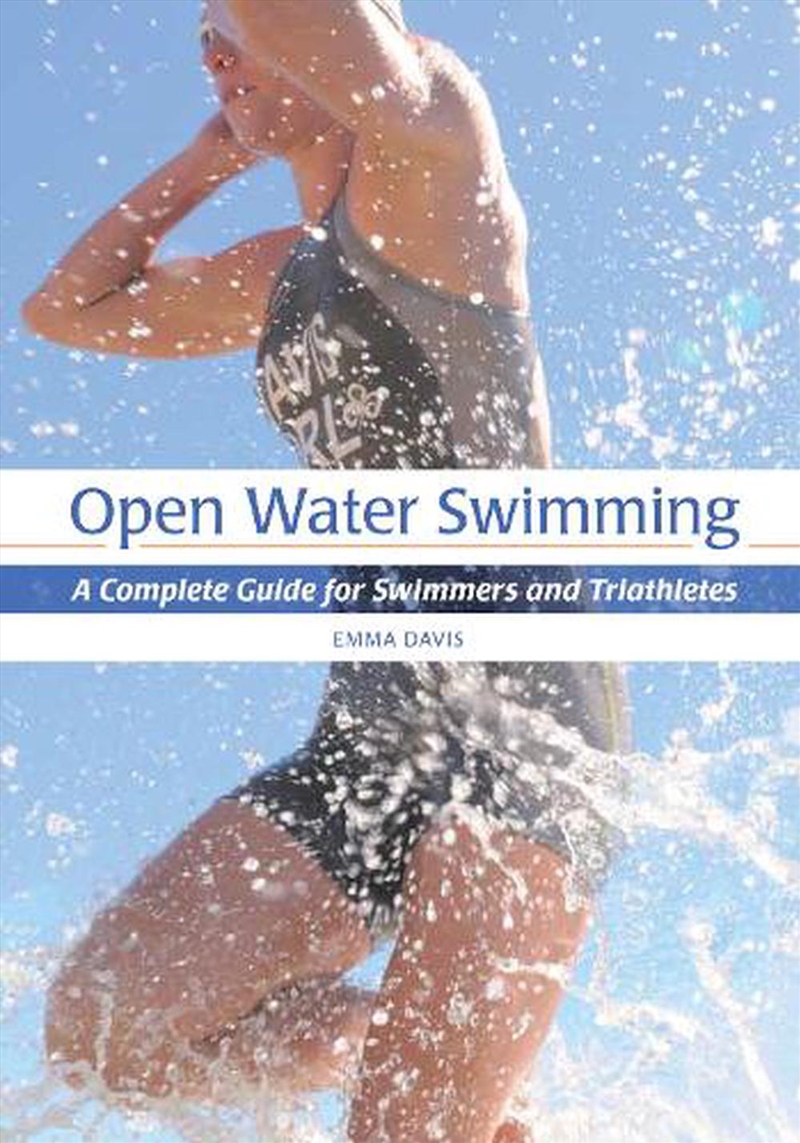 Open Water Swimming: A Complete Guide for Swimmers and Triathletes/Product Detail/Sport & Recreation