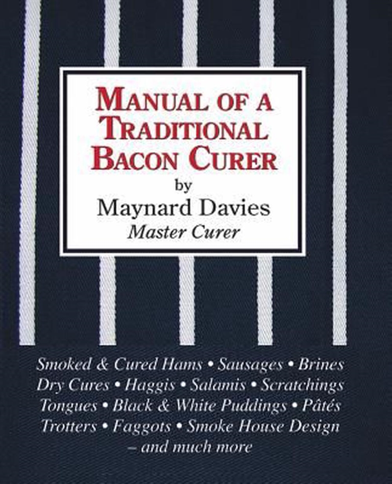 Manual of a Traditional Bacon Curer/Product Detail/Recipes, Food & Drink
