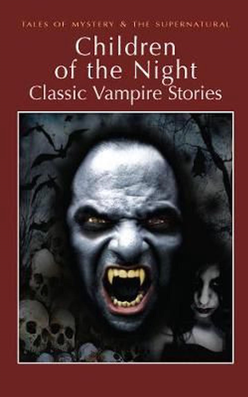 Children of the Night: Classic Vampire Stories/Product Detail/Modern & Contemporary