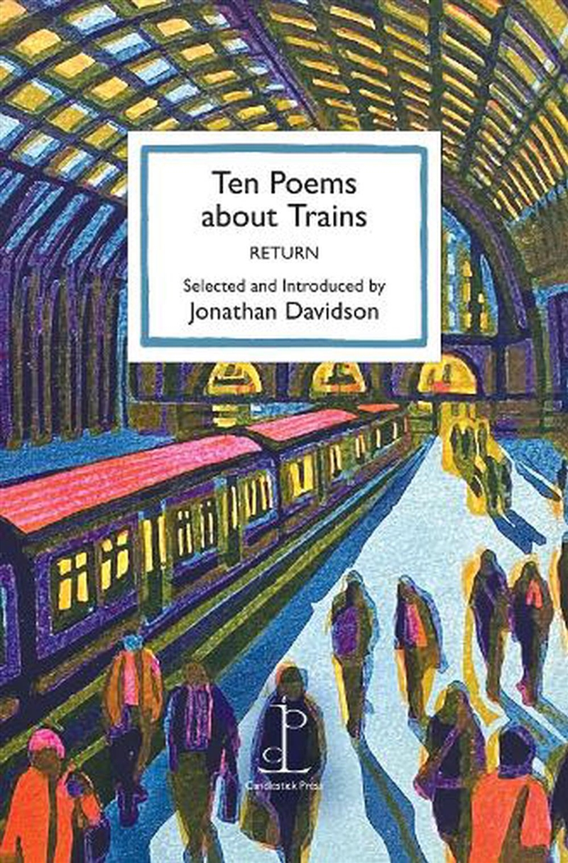 Ten Poems about Trains: RETURN/Product Detail/Reading