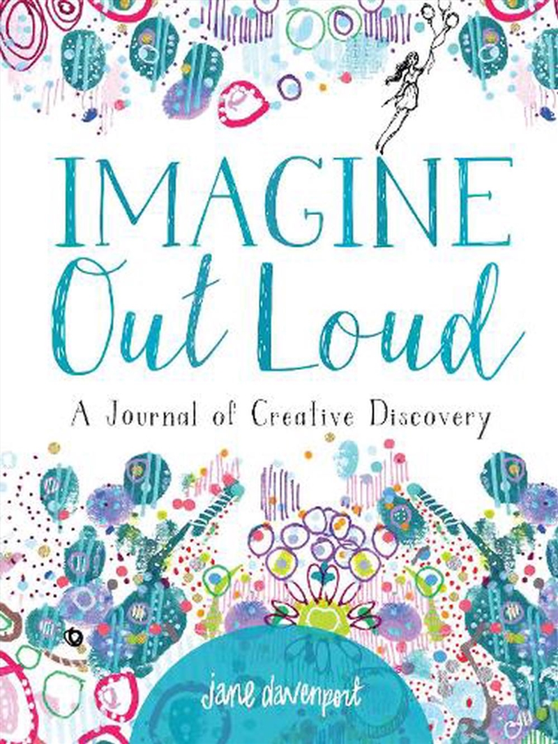 Imagine Out Loud: A Journal of Creative Discovery/Product Detail/Self Help & Personal Development