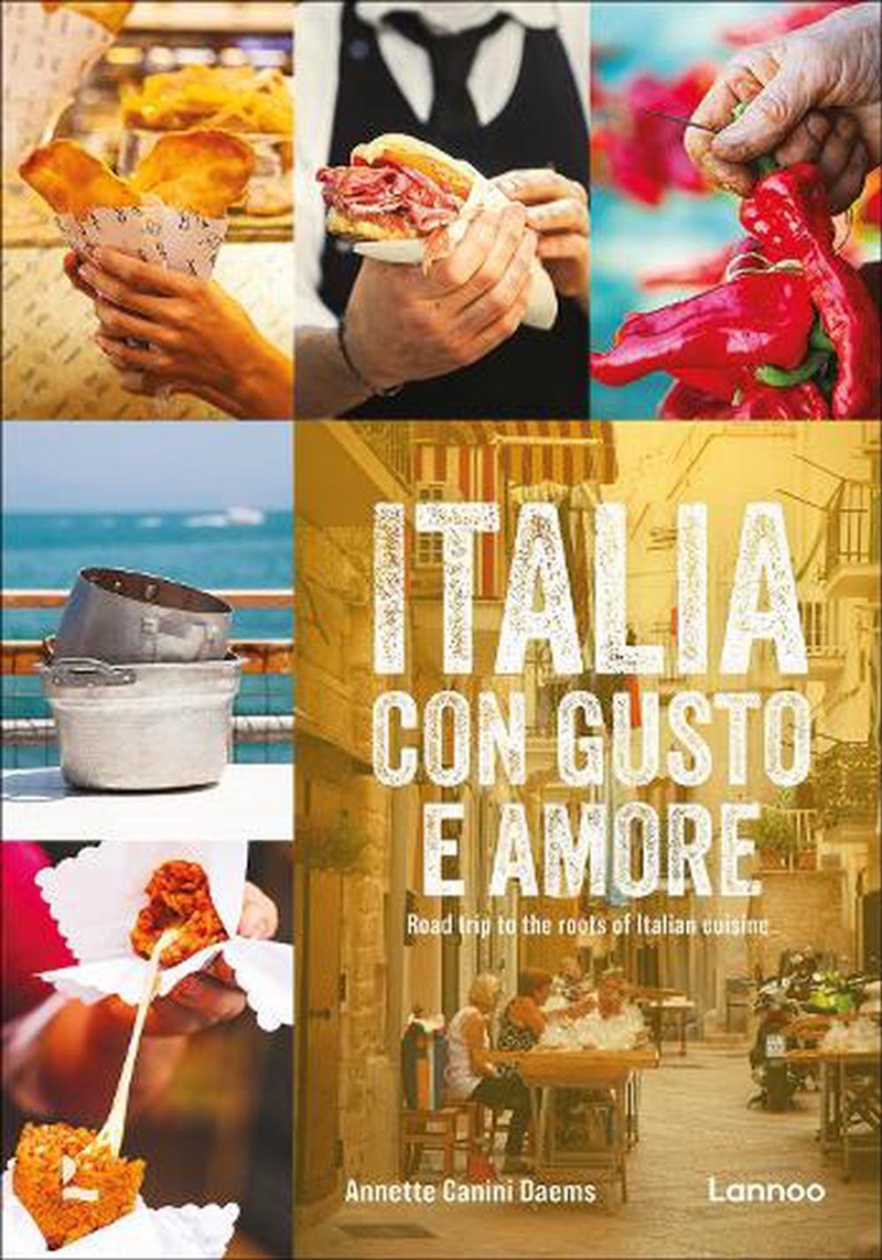 Italia con gusto e amore: Road Trip to the Roots of Italian Cuisine/Product Detail/Recipes, Food & Drink