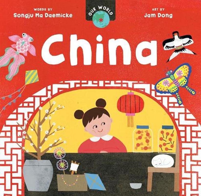 Our World: China/Product Detail/Early Childhood Fiction Books