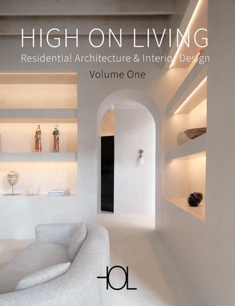 High on Living: Residential Architecture & Interior Design/Product Detail/Architecture
