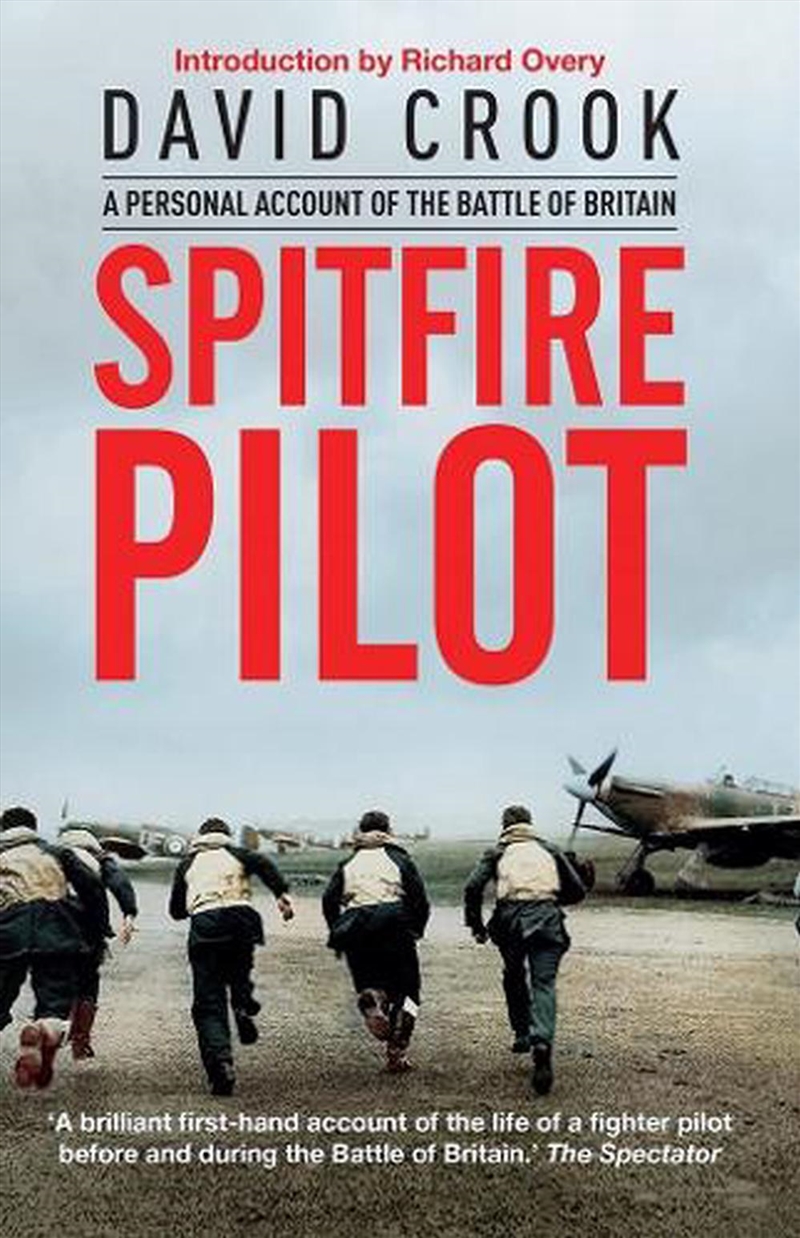 Spitfire Pilot: A Personal Account of the Battle of Britain/Product Detail/History