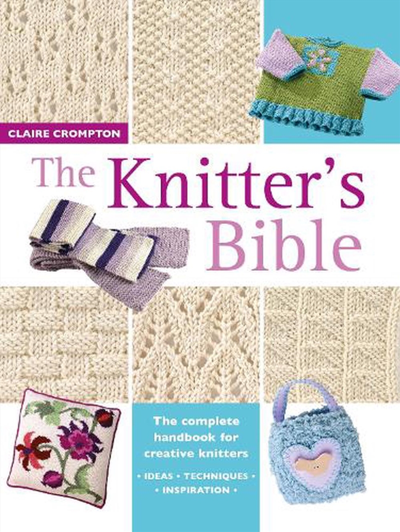 Knitter's Bible/Product Detail/Crafts & Handiwork