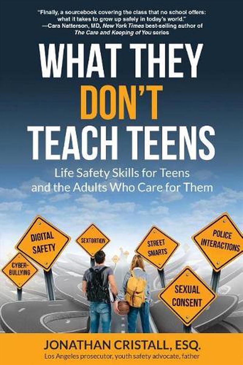 What They Don't Teach Teens: Life Safety Skills for Teens and the Adults Who Care for Them/Product Detail/Family & Health