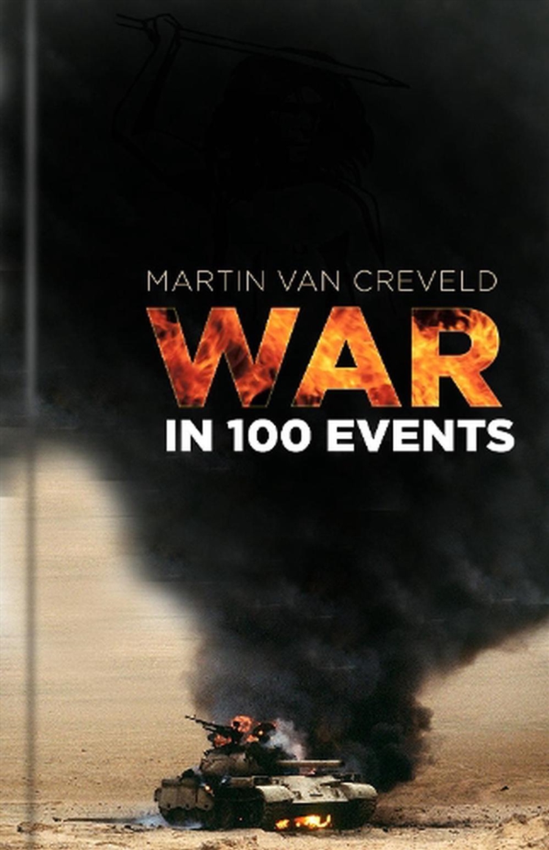 War in 100 Events/Product Detail/History