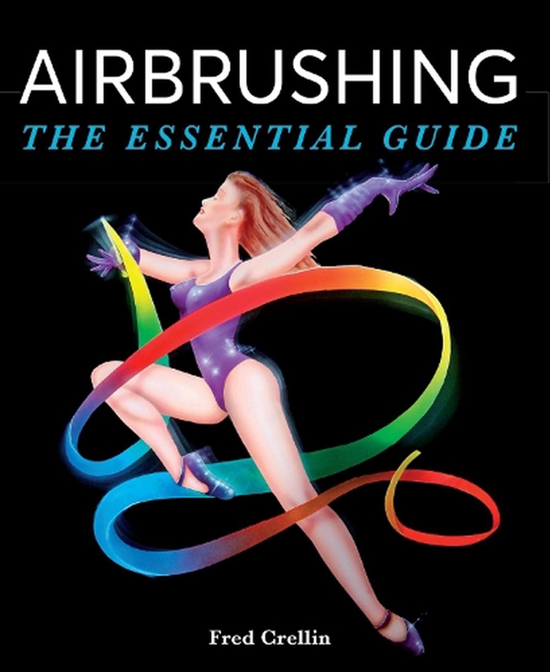 Airbrushing: The Essential Guide/Product Detail/Crafts & Handiwork