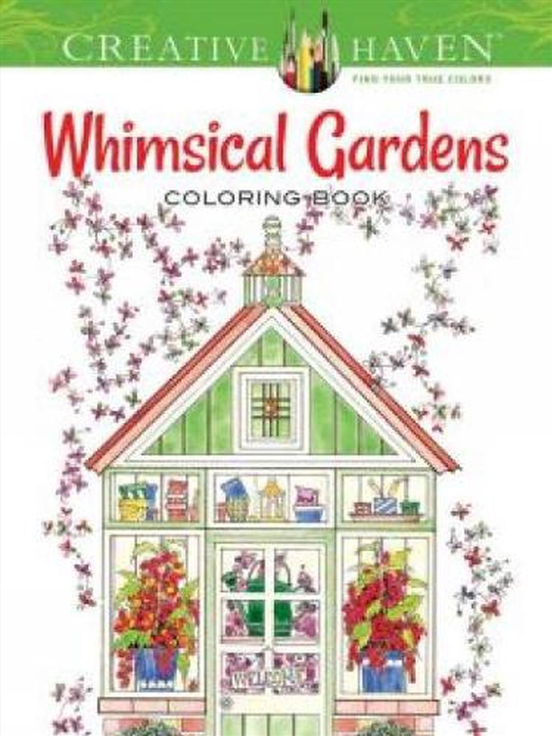 Creative Haven Whimsical Gardens Coloring Book/Product Detail/Adults Colouring