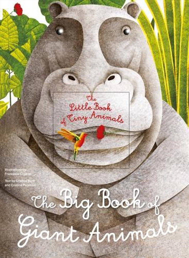 Big Book of Giant Animals, The Small Book of Tiny Animals/Product Detail/Early Childhood Fiction Books