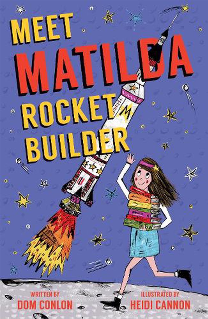 Meet Matilda Rocket Builder/Product Detail/Childrens Fiction Books
