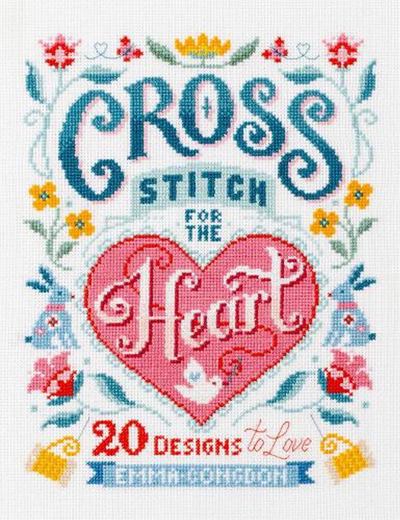 Cross Stitch for the Heart: 20 Designs to Love/Product Detail/Crafts & Handiwork