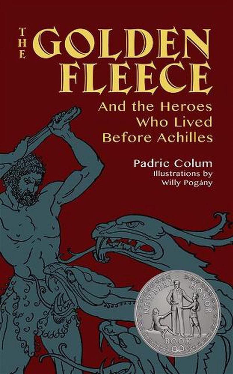 Golden Fleece: And the Heroes Who Lived Before Achilles/Product Detail/Childrens Fiction Books